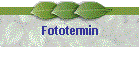 Fototermin