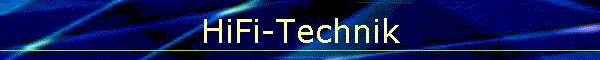 HiFi-Technik