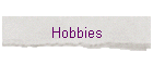 Hobbies