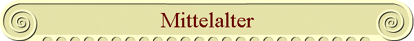Mittelalter
