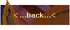 <...back...<